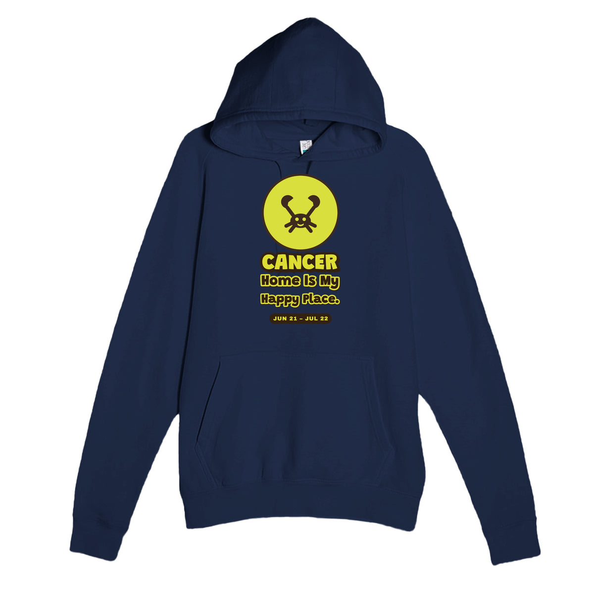 Cancer • Home Is My Happy Place — cute navy unisex hoodie