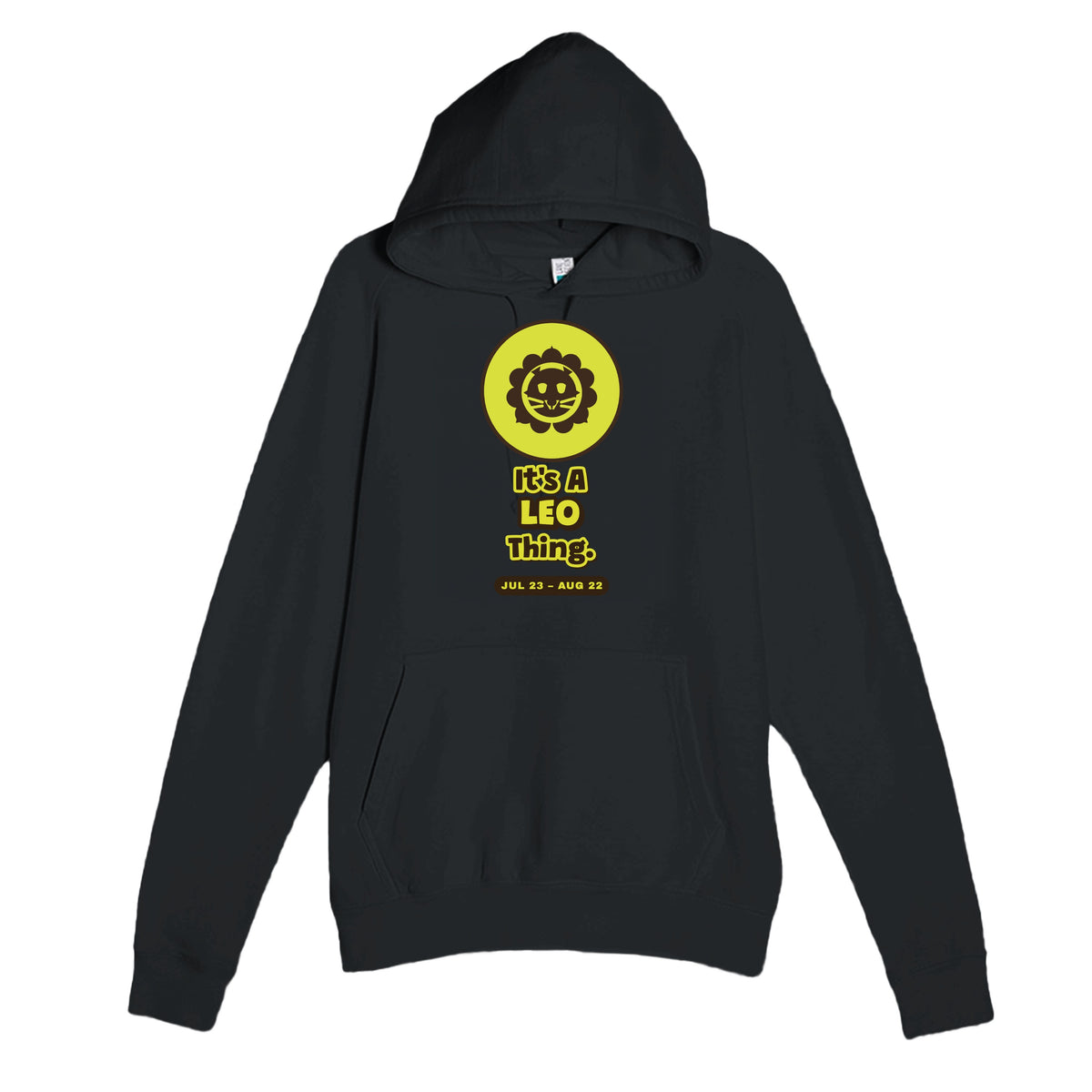 It’s A Leo Thing — cute black unisex hoodie