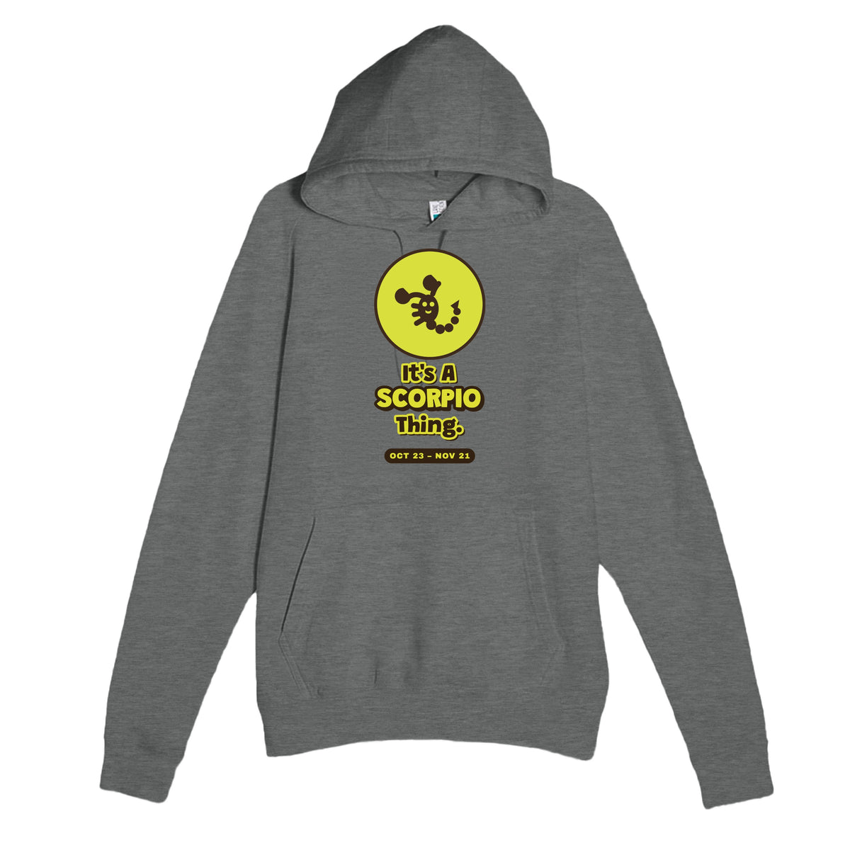 It’s A Scorpio Thing — cute graphite heather unisex hoodie