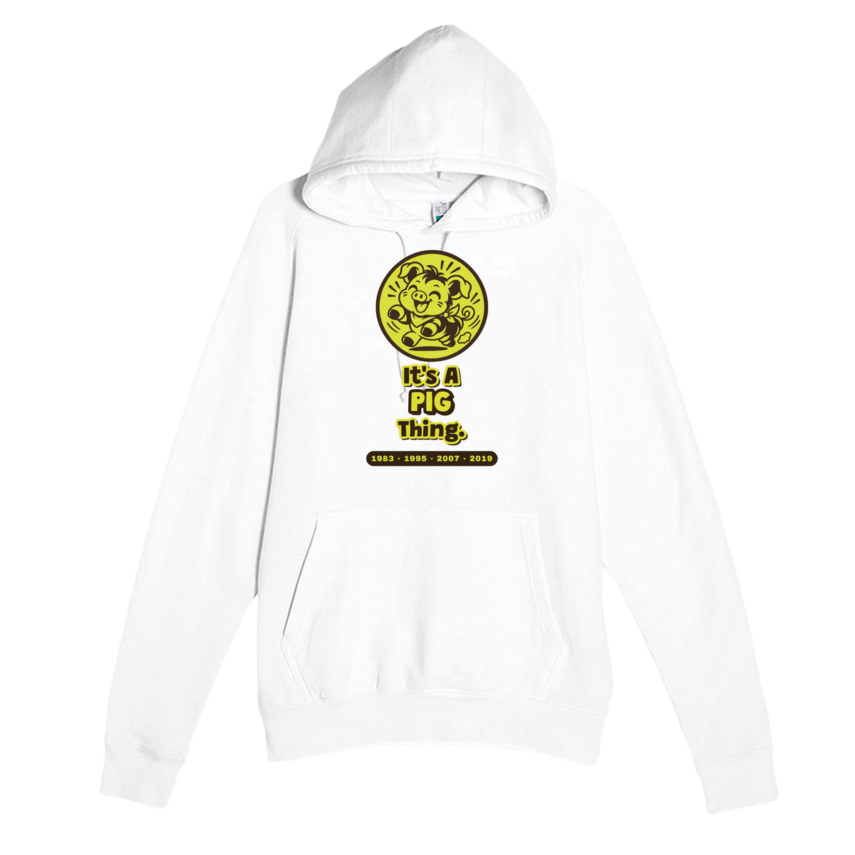 It’s A Pig Thing — cute white unisex hoodie
