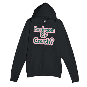 Bedroom Or Couch? — funny black unisex hoodie