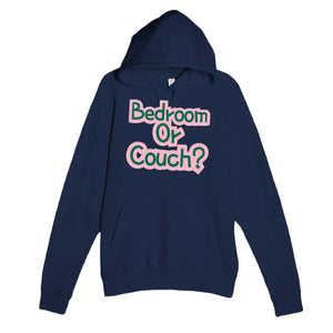 Bedroom Or Couch? — funny navy unisex hoodie