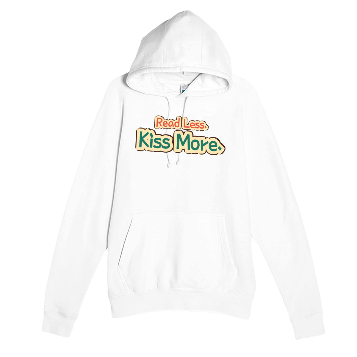 Read Less. Kiss More — funny white unisex hoodie
