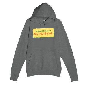 Perfect Husband → My Husband — funny graphite heather unisex hoodie