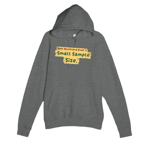 Best Boyfriend Ever → Small Sample Size — funny graphite heather unisex hoodie