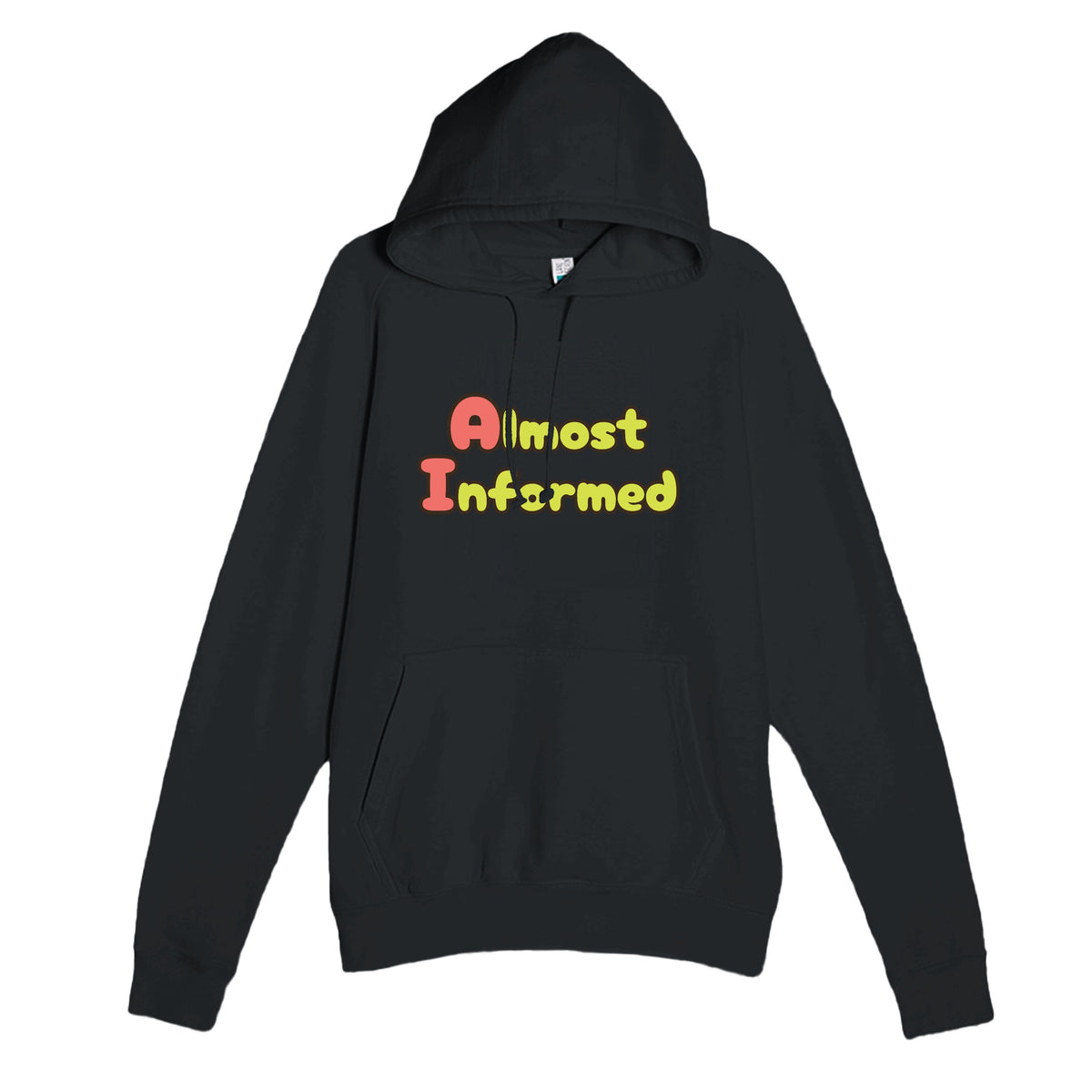 Almost Informed — funny black unisex hoodie