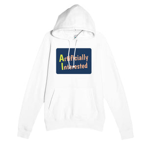 Artificially Interested — funny white unisex hoodie