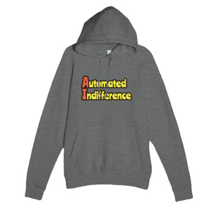 Automated Indifference — funny graphite heather unisex hoodie