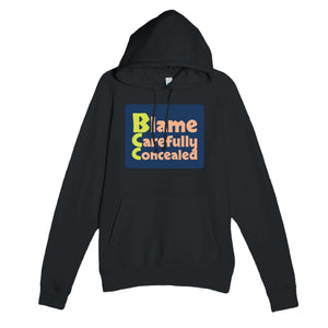 Blame Carefully Concealed — funny black unisex hoodie