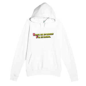 Boyfriend? Barely Functioning. — funny white unisex hoodie