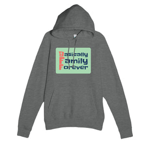 Basically Family Forever — funny graphite heather unisex hoodie