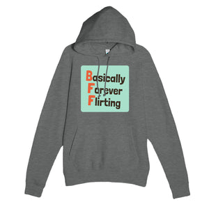 Basically Forever Flirting — funny graphite heather unisex hoodie