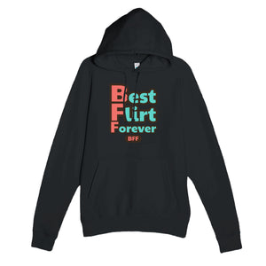 Best Flirt Forever — funny black unisex hoodie