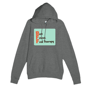 Best Friend, Free Therapy — funny graphite heather unisex hoodie