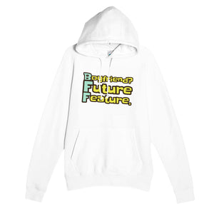 Boyfriend? Future Feature. — funny white unisex hoodie