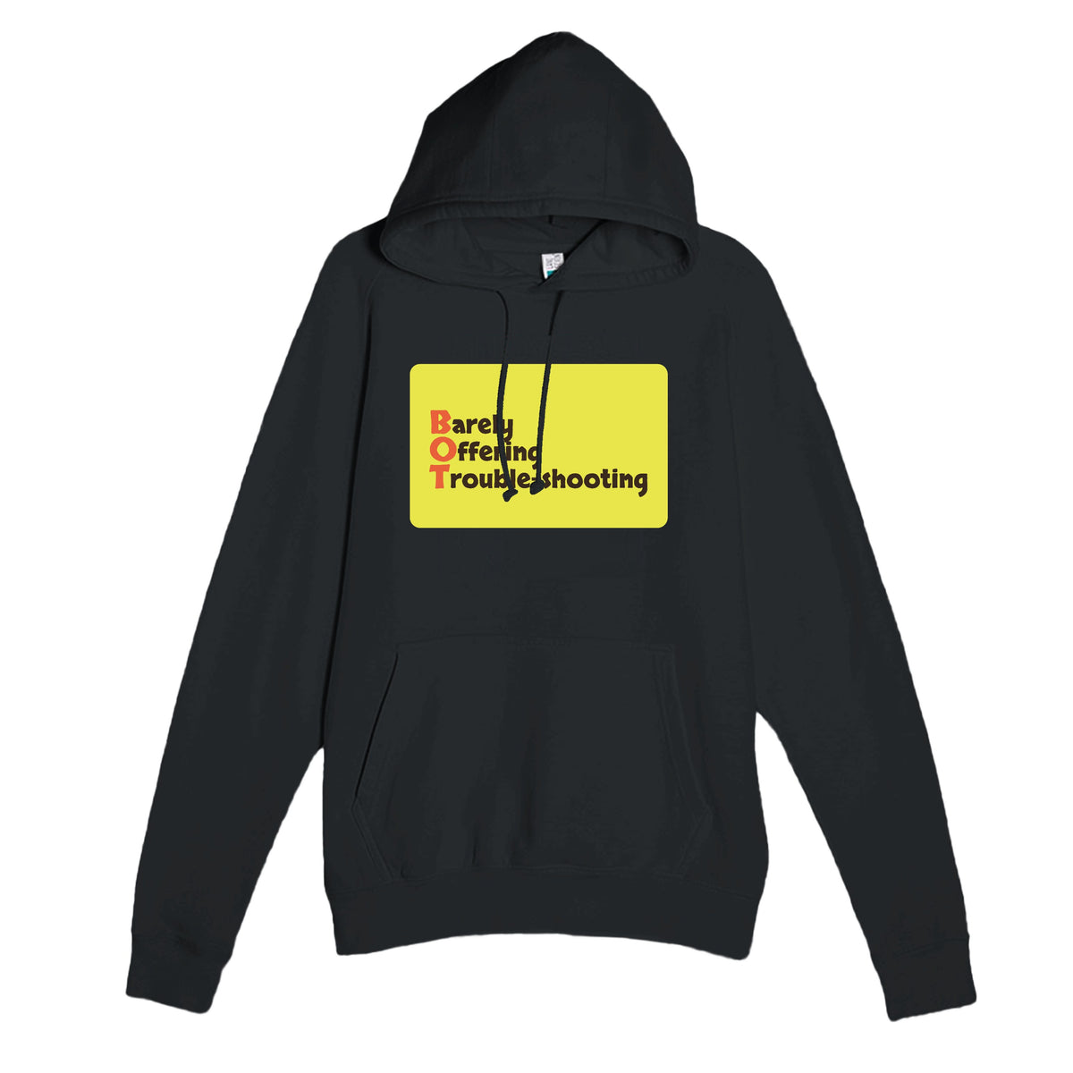 Barely Offering Trouble-shooting — funny black unisex hoodie