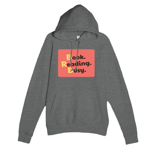 Book. Reading. Busy. — funny graphite heather unisex hoodie