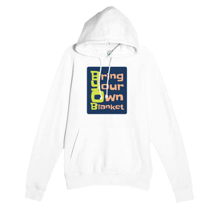 Bring Your Own Blanket — funny white unisex hoodie