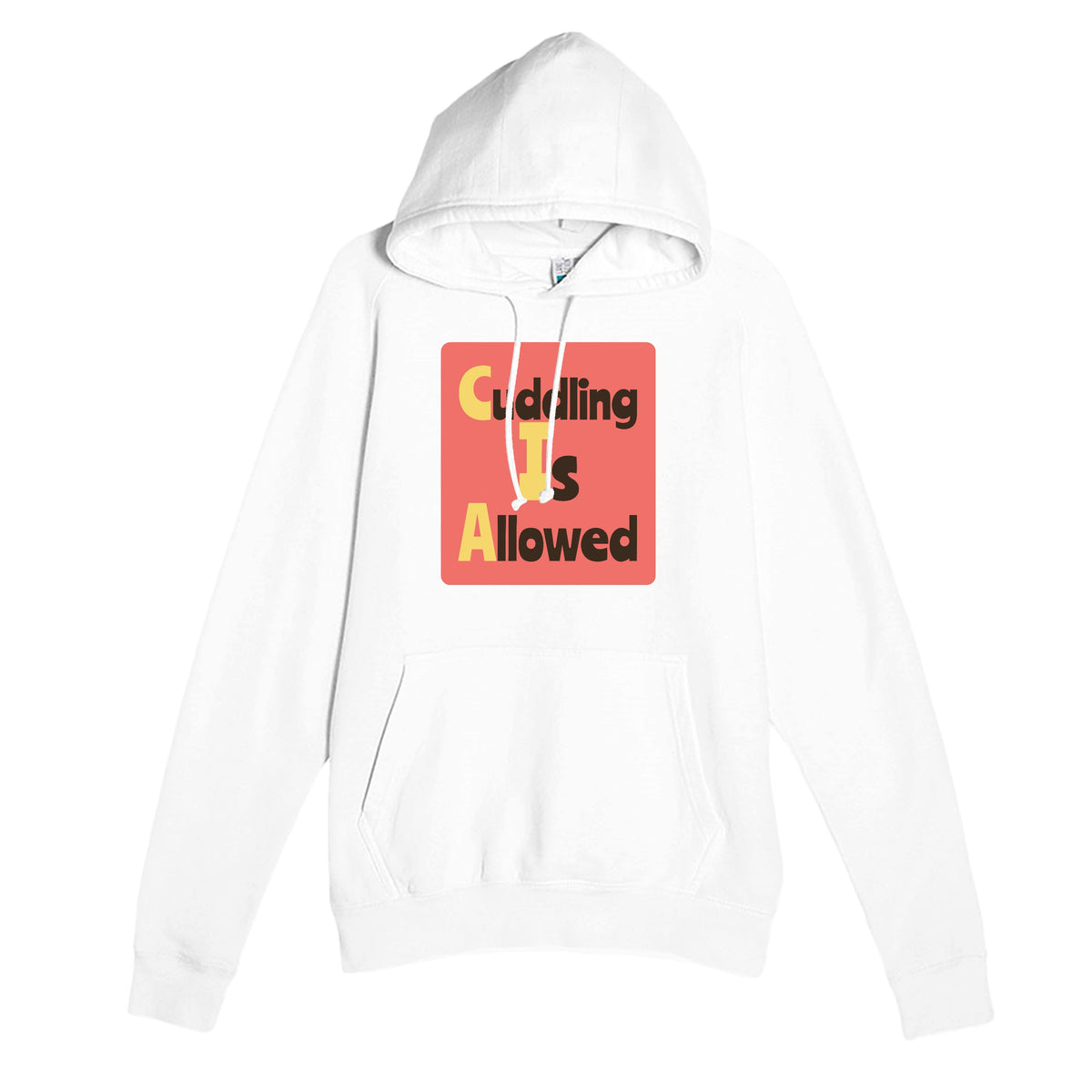 Cuddling Is Allowed — funny white unisex hoodie