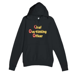 Chief Overthinking Officer — funny black unisex hoodie