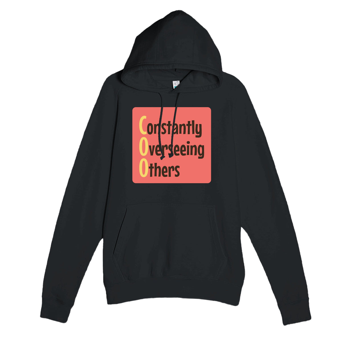 Constantly Overseeing Others — funny black unisex hoodie