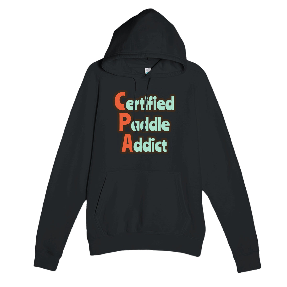 Certified Paddle Addict — funny black unisex hoodie