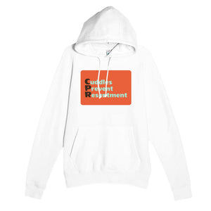 Cuddles Prevent Resentment — funny white unisex hoodie