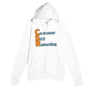 Customer Still Returning — funny white unisex hoodie