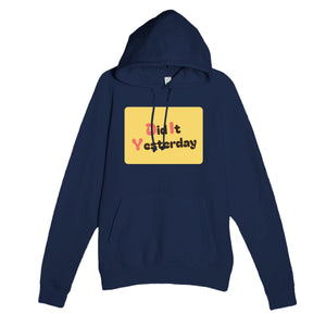 Did It Yesterday — funny navy unisex hoodie