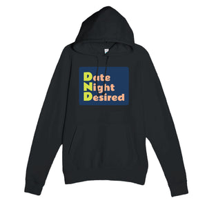 Date Night Desired — funny black unisex hoodie