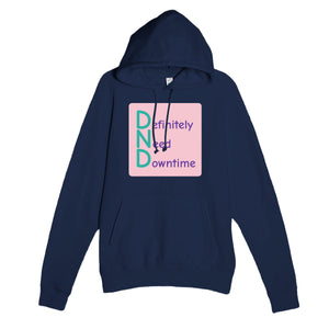 Definitely Need Downtime — funny navy unisex hoodie