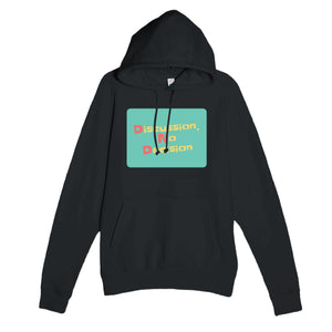 Discussion, No Decision — funny black unisex hoodie