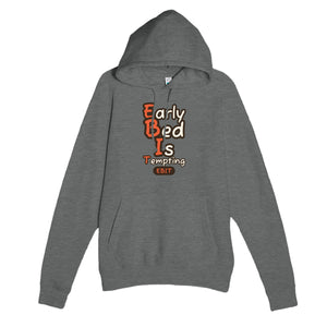 Early Bed Is Tempting — funny graphite heather unisex hoodie
