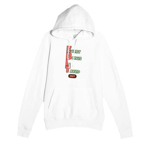 Every Bonus Is Taxed — funny white unisex hoodie