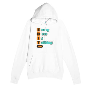 Every Boss Is Talking — funny white unisex hoodie