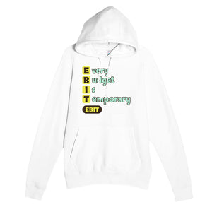 Every Budget Is Temporary — funny white unisex hoodie