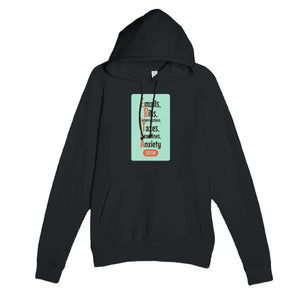 Emails, Bills, Interruptions, Taxes, Deadlines, Anxiety — funny black unisex hoodie