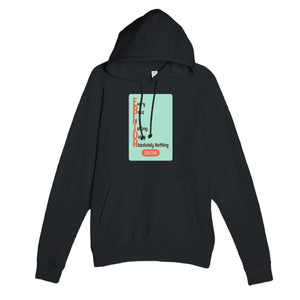 Every Boss Is Talking, Doing Absolutely Nothing — funny black unisex hoodie