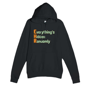 Everything’s Hidden Randomly — funny black unisex hoodie