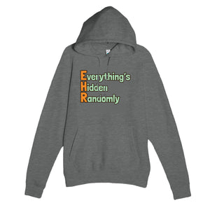 Everything’s Hidden Randomly — funny graphite heather unisex hoodie