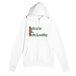 Explanation Of... Basically-nothing — funny white unisex hoodie