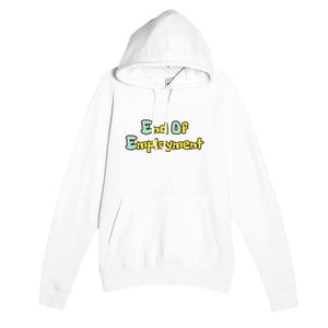 End Of Employment — funny white unisex hoodie