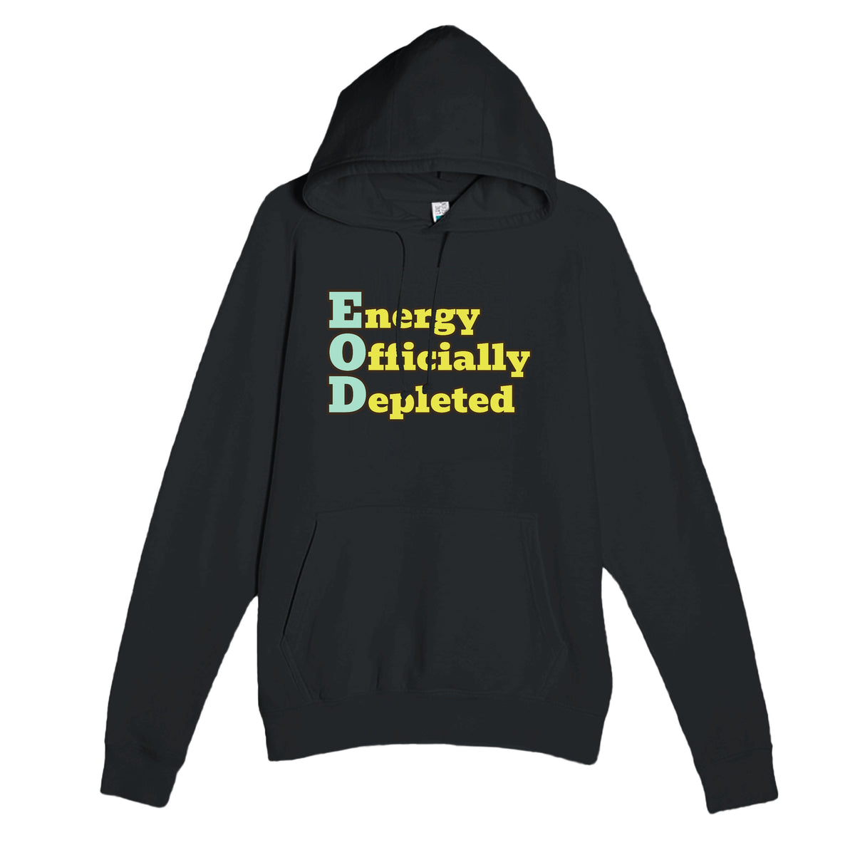 Energy Officially Depleted — funny black unisex hoodie