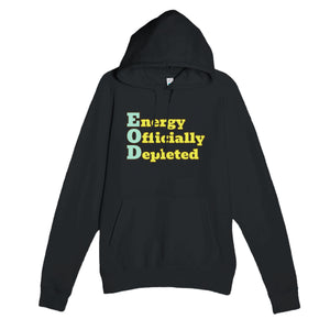 Energy Officially Depleted — funny black unisex hoodie