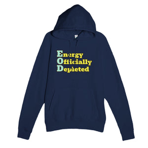 Energy Officially Depleted — funny navy unisex hoodie