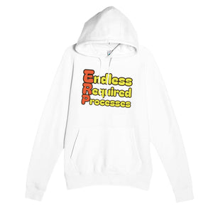 Endless Required Processes — funny white unisex hoodie