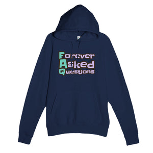 Forever Asked Questions — funny navy unisex hoodie