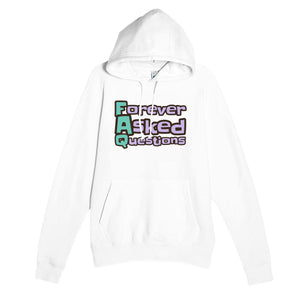 Forever Asked Questions — funny white unisex hoodie
