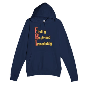 Finding Boyfriend Immediately — funny navy unisex hoodie