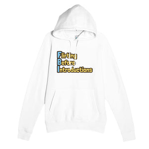 Flirting Before Introductions — funny white unisex hoodie
